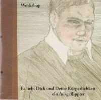 Workshop - Es Liebt Dich Und Deine Korperlichk in the group CD / Pop-Rock at Bengans Skivbutik AB (611627)