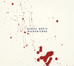 Daniel Börtz - Backanterna in the group OUR PICKS / Christmas gift tip CD at Bengans Skivbutik AB (613091)