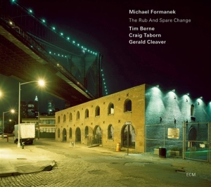 Michael Formanek W/ T.Berne/ C.Tabo - The Rub And Spare Change in the group CD / Jazz at Bengans Skivbutik AB (620094)