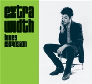 Jon Spencer Blues Explosion - Extra Width + Mo' Width in the group CD / Pop-Rock at Bengans Skivbutik AB (620759)