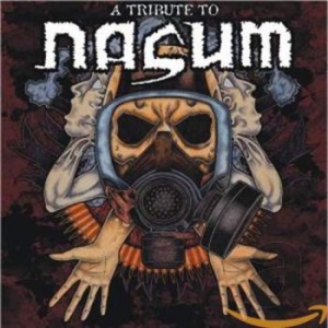 Various Artists - Tribute To Nasum in the group CD / Hårdrock at Bengans Skivbutik AB (622154)