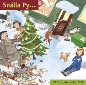 Blandade Artister - Snälla Py  Sr P3: Julkalender 2000 in the group OUR PICKS / Christmas gift tip CD at Bengans Skivbutik AB (626185)