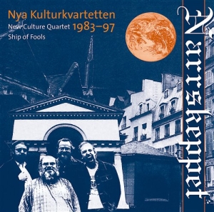 Nya Kulturkvartetten 1983-97 - Narrskeppet in the group CD / Jazz at Bengans Skivbutik AB (626253)