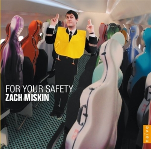 Zach Miskin - For Your Safety in the group OUR PICKS / Christmas gift tip CD at Bengans Skivbutik AB (626599)