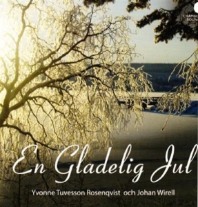 Tuvesson Rosenqvist Y & Wirell J - En Gladelig Jul in the group OUR PICKS / Christmas gift tip CD at Bengans Skivbutik AB (627439)