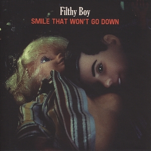 Filthy Boy - Smile That Won't Go Down in the group CD / Pop-Rock,Övrigt at Bengans Skivbutik AB (627570)