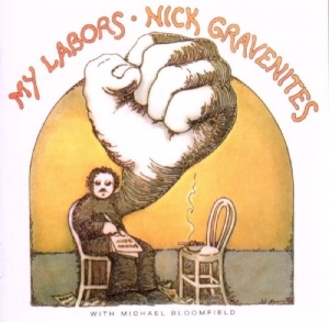 Nick Gravenites - My Labors And More in the group CD / Pop-Rock at Bengans Skivbutik AB (627770)