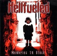 Hellfueled - Memories In Black in the group CD / Hårdrock,Svensk Folkmusik at Bengans Skivbutik AB (628725)