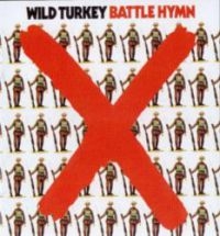 Wild Turkey - Battle Hymn in the group CD / Rock at Bengans Skivbutik AB (628840)