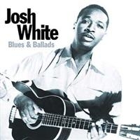 White Josh - Blues And Ballads in the group OUR PICKS / Christmas gift tip CD at Bengans Skivbutik AB (629531)