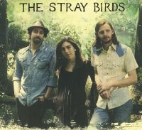 Stray Birds - Stray Birds in the group CD / Country at Bengans Skivbutik AB (630934)