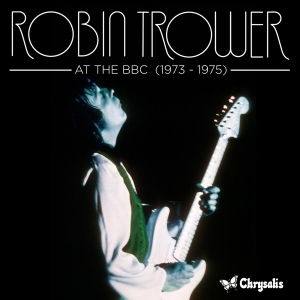 Robin Trower - At The Bbc 1973-1975 in the group CD / Blues,Jazz,Pop-Rock at Bengans Skivbutik AB (636359)