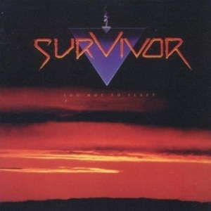 Survivor - Too Hot To Sleep in the group Minishops / AOR at Bengans Skivbutik AB (641710)