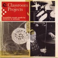 British Schoolchildren - Classroom Projects in the group CD / Pop-Rock at Bengans Skivbutik AB (642984)