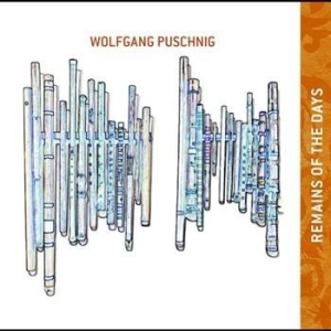 Puschnig Wolfgang - Remains Of The Days in the group CD / Jazz/Blues at Bengans Skivbutik AB (643373)