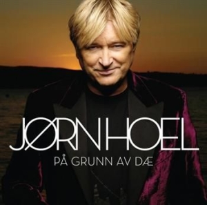 Hoel Jørn - På Grunn Av Dæ in the group CD / Pop at Bengans Skivbutik AB (651995)