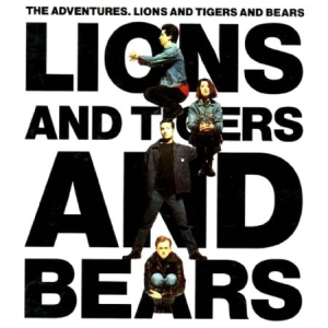 Adventures - Lions And Tigers And Bears in the group CD / Rock at Bengans Skivbutik AB (653782)