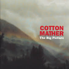 Cotton Mather - The Big Picture in the group CD / Pop at Bengans Skivbutik AB (658462)