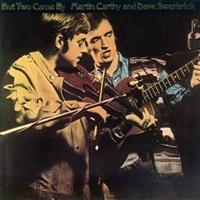 Carthy Martin & Dave Swarbrick - But Two Came By in the group CD / Elektroniskt,Svensk Folkmusik at Bengans Skivbutik AB (662416)