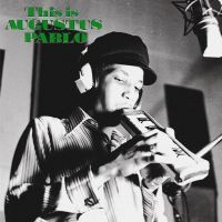 Pablo Augustus - This Is Augustus Pablo in the group CD / Reggae at Bengans Skivbutik AB (663737)