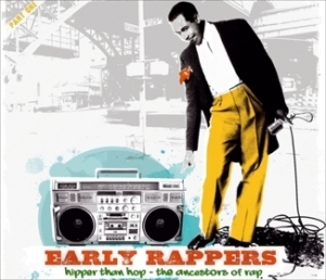 Various Artists - Early Rappers in the group CD / Hip Hop-Rap,Pop-Rock at Bengans Skivbutik AB (664371)