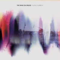 The War On Drugs - Slave Ambient in the group CD / Pop-Rock at Bengans Skivbutik AB (664879)