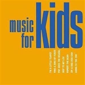 Blandade Artister - Music For Kids in the group CD / Rock at Bengans Skivbutik AB (666979)