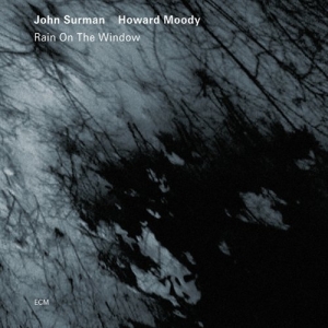 Surman John - Rain On The Window in the group CD / Jazz at Bengans Skivbutik AB (668462)