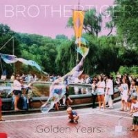 Brothertiger - Golden Years in the group CD / Pop-Rock at Bengans Skivbutik AB (671124)