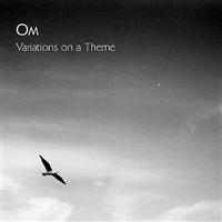 Om - Variations On A Theme in the group CD / Pop-Rock at Bengans Skivbutik AB (677713)