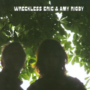 WRECKLESS ERIC AND AMY RIGBY - Wreckless Eric And Amy Rigby in the group CD at Bengans Skivbutik AB (679818)