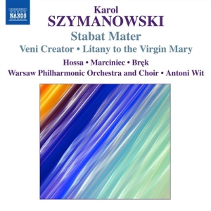 Szymanowski - Stabat Mater / Veni Creator in the group OUR PICKS / Christmas gift tip CD at Bengans Skivbutik AB (684125)