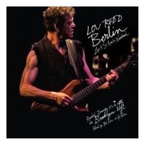 Lou Reed - Berlin: Live At St Ann's Warehouse in the group CD / Pop at Bengans Skivbutik AB (687097)