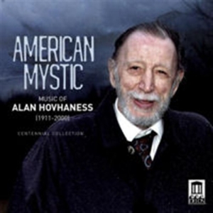 Hovhaness - American Mystic in the group OUR PICKS / Christmas gift tip CD at Bengans Skivbutik AB (691676)