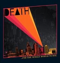 Death - For The Whole World To See in the group CD / Pop-Rock at Bengans Skivbutik AB (692088)