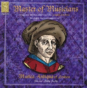 Musiqua Antiqua - Master Of Musicians: Josquin Des Pr in the group OUR PICKS / Christmas gift tip CD at Bengans Skivbutik AB (693266)