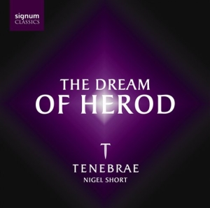 Tenebrae - The Dream Of Herod in the group OUR PICKS / Christmas gift tip CD at Bengans Skivbutik AB (693279)