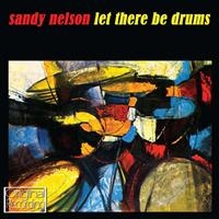 Nelson Sandy - Let There Be Drums in the group CD / Pop-Rock at Bengans Skivbutik AB (697259)