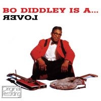 Diddley Bo - Bo Diddley Is A Lover in the group CD / Pop-Rock at Bengans Skivbutik AB (697693)