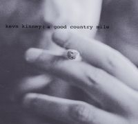 Kinney Kevn & Golden Palominos - A Good Country Mile in the group CD / Pop-Rock at Bengans Skivbutik AB (698814)