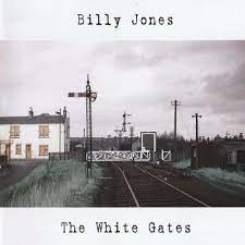 Billy Jones - The white gates in the group CD / Rock at Bengans Skivbutik AB (704964)