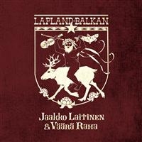 Jaakko Laitinen & Väärä Raha - Lapland-Balkan in the group VINYL / Finsk Musik,Pop-Rock,World Music at Bengans Skivbutik AB (905812)