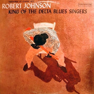 Robert Johnson - King Of The Delta Blues Singers Vol.1 in the group OUR PICKS / Classic labels / Music On Vinyl at Bengans Skivbutik AB (923016)