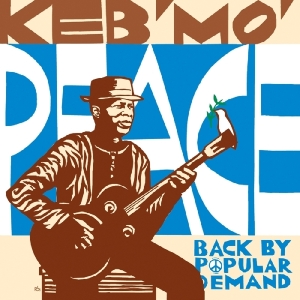 Keb  Mo - Peace-Back By Popular Demand in the group CD / Blues,Jazz at Bengans Skivbutik AB (931564)