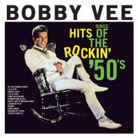 Vee Bobby - Sings Hits Of The Rockin' 50'S in the group CD / Pop-Rock at Bengans Skivbutik AB (952475)