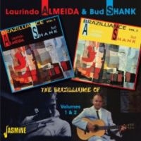 Almeida Laurindo And Bud Shank - Brazilliance Of ... Vol 1 & 2