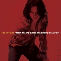 Braide Chris - Fifty Dollar Planets And Twenty Cen