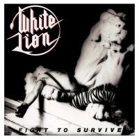 White Lion - Fight To Survive (Collectors Deluxe Edition)