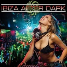 Ibiza After Dark - Various in the group CD / Övrigt at Bengans Skivbutik AB (1099156)