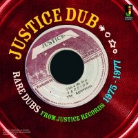 Various Artists - Justice Dub - Rare Grooves